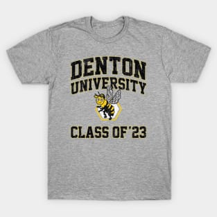 Denton University Class of 23 (Variant) T-Shirt